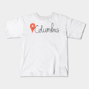 Columbus Location Pin Kids T-Shirt